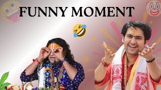 Aniruddh acharya ji & Bageshwar dham funny moments || #aniruddhacharyaji || #bageshwardhamsarkar