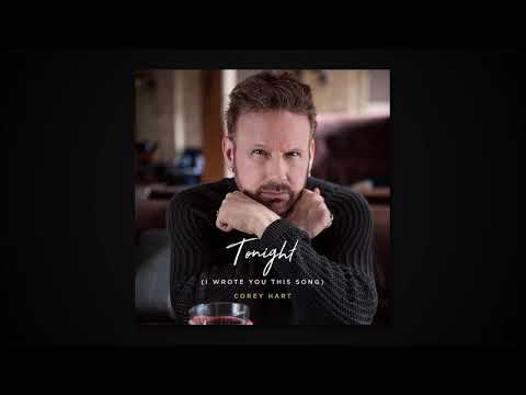 Corey Hart - "Tonight (I Wrote You This Song)" - Official Radio Edit