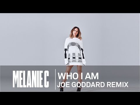 Melanie C - Who I Am (Joe Goddard remix)