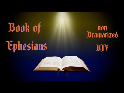 Ephesians KJV Audio Bible with Text