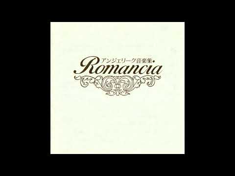 Lumiale - Angelique Music Collection ~Romancia~