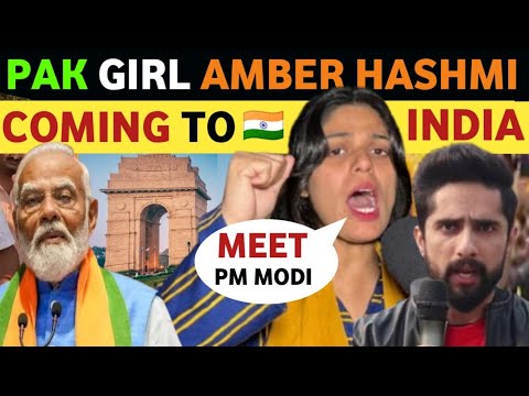 PAKISTANI GIRL AMBER HASHMI WANTS TO MEET PM MODI, REACTION ON INDIA, REAL ENTERTAINMENT TV LATEST