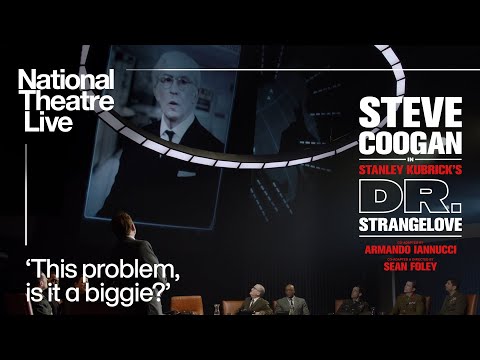 Dr. Strangelove | 'This problem, is it a biggie?' | National Theatre Live