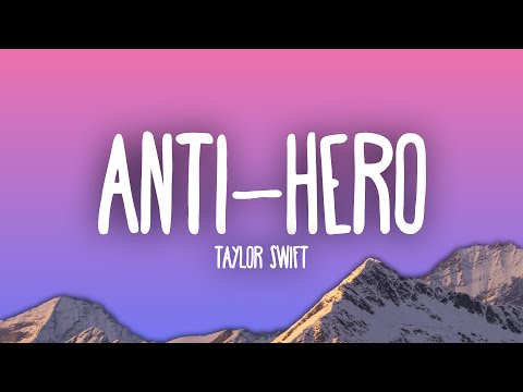 Taylor Swift - Anti-Hero