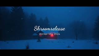 Shroomrelease 🎄 Winter Mix 2024 🎄