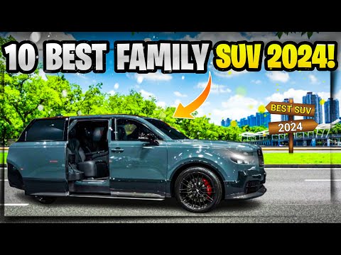 Top 10 Best Family SUVs 2024: Find Your Perfect Ride! (LARGE LUXURY CARS)