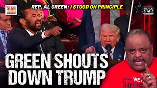 Rep. Al Green SHOUTS DOWN Donald Trump During Presidential Address: "I Stood On Principle"