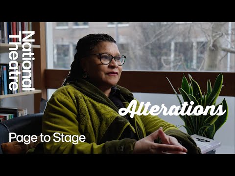 Alterations | From Page to Stage | National Theatre