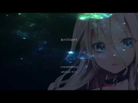 【イア/ IA】 brilliant 【VOCALOIDカバー】