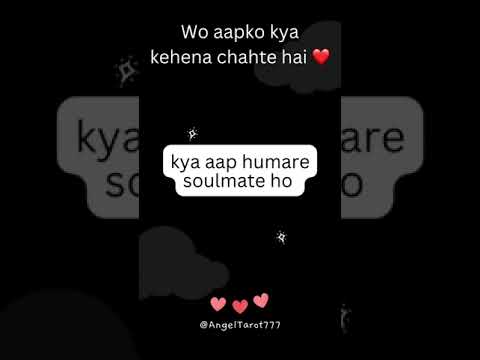 Wo aapko kya kehena chahte hai ❤️ #channeledmessages #lovemessages