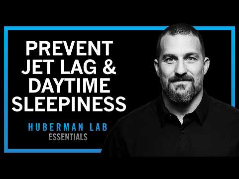 How to Defeat Jet Lag, Shift Work & Sleeplessness | Huberman Lab Essentials