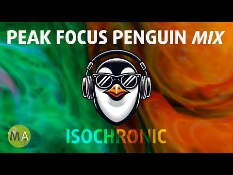 Peak Focus for Complex Tasks - Penguin Mix with Beta Isochronic Tones