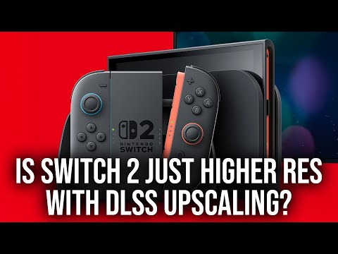 Switch 2: Do Nintendo Games Just Need Higher Resolution & DLSS?