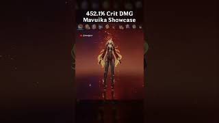 452.1% CRIT DMG MAVUIKA SHOWCASE