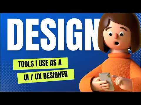 Tools I Use as a UI UX Designer