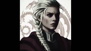 Visenya Targaryen Is Simply The Best But I Love Rhaenys Too.