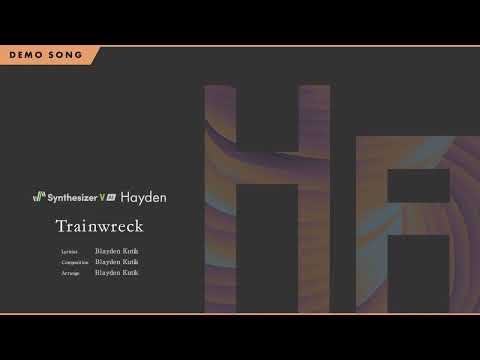 Synthesizer V AI Hayden Demo - Trainwreck