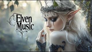 Over 4 Hours of Enchanting Elven Music & Mystical Ambience | Ethereal Sounds for Focus & Peace