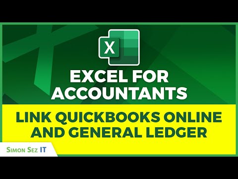 Excel for Accountants: Linking QuickBooks Online and General Ledger