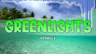 Krewella - Greenlights // Lyrics