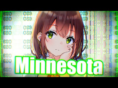 Rowiy Nightcore - Minnesota Is A Place That Exists [1Hour Version] | Lyrics - Glaive