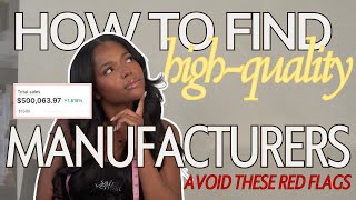 How to Find HIGH-QUALITY Manufacturers | START YOUR CLOTHING BRAND in 2024