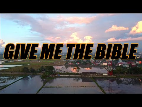 Give Me The Bible - acapella with lyrics