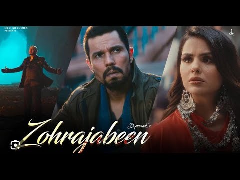 Zohrajabeen | Priyanka Chahar Choudhary and Randeep Hooda | BPraak