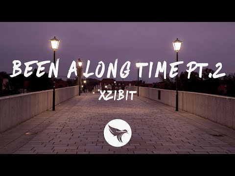 Xzibit - Been A Long Time Pt.2 (Lyrics) ft. Jenn Em