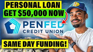 How to Get a $50,000 Personal Loan From PenFed Credit Union