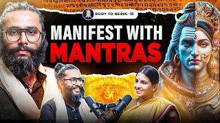 Mantras for Health, Wealth, Manifestation & Influence | Uday Shreyas on Body To Beiing | Shlloka