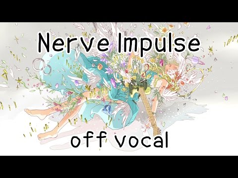 [Karaoke | off vocal] Nerve Impulse [Police Piccadilly]