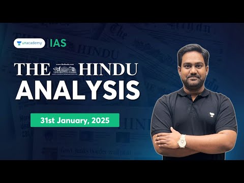 The Hindu Newspaper Analysis LIVE | 31st January | UPSC Current Affairs Today | Chethan N