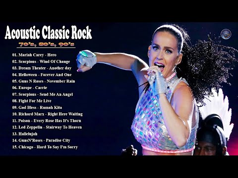 Greatest Acoustic Classic | Scorpions, Aerosmith, Bon Jovi, U2, White Lion,.. Mariah Carey - Hero