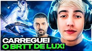 DE LUX EU CARREGO ATÉ O BRTT!