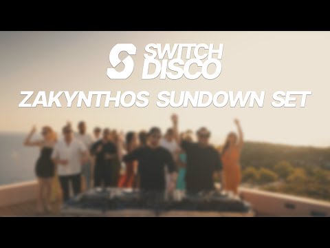 SWITCH DISCO - ZAKYNTHOS SUNDOWN SET 🇬🇷 MELODIC AFRO HOUSE MIX