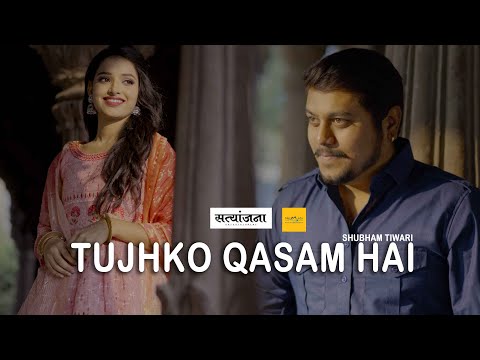 Tujhko Qasam Hai | INDIAN VERSION Qawwali | @Satyanjana7  #satyanjana27