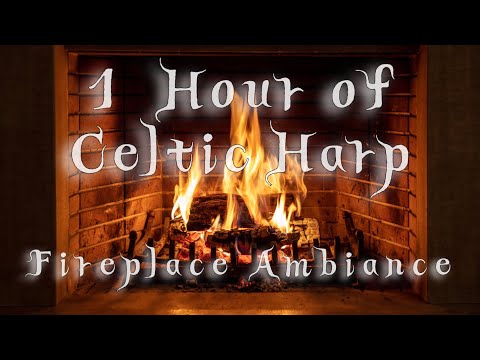 1 Hour of Relaxing Celtic Harp and Fireplace Ambiance | Cozy and Relaxing Music | Background Music