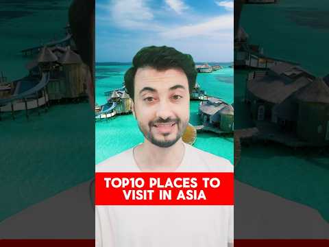 Top 10 Places to Visit in Asia 2024 #placestovisit #asiatour #travel2024