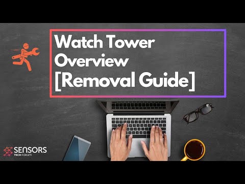 Watch Tower Overview Virus - Removal Guide [2025]