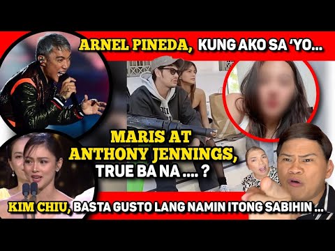 MARIS AT ANTHONY JENNINGS, ANO BA TALAGA? 🔴 ARNEL PINEDA, THE PROBLEM IS... 🔴 KIM CHIU