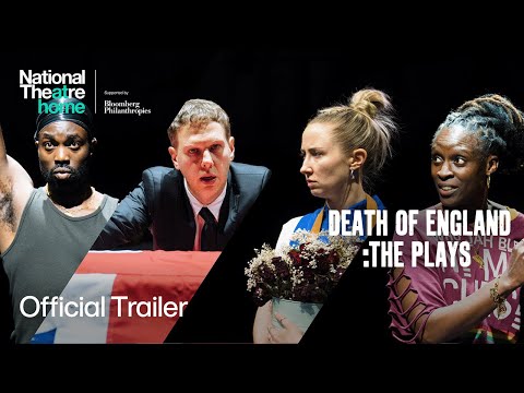 Death of England :The Plays | Official Trailer | National Theatre at Home