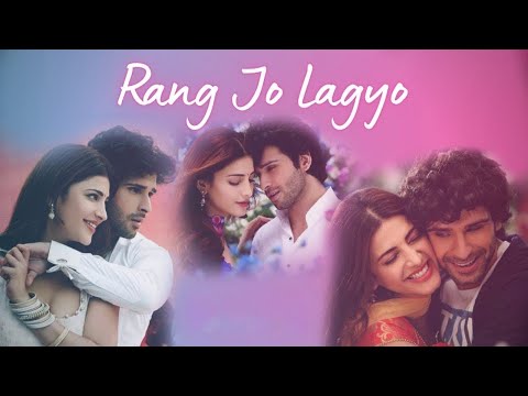 Rang Jo Lagyo - Lyrical | Girish Kumar | Shruti Haasan | Atif Aslam | Shreya Ghoshal