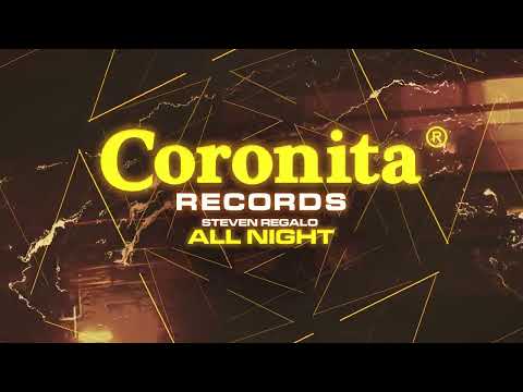 Steven Regalo - All Night (Radio Edit)