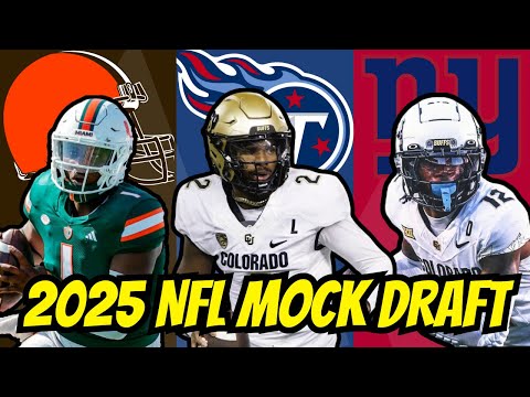 2025 NFL Mock Draft with FINAL DRAFT ORDER