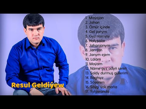 Resul Geldiyew - Aydymlary | 2025