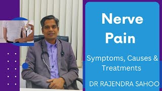 Nerve Pain Causes, Symptoms, Treatment - Neuron Pain Clinic