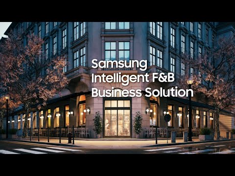 Samsung B2B Integrated Offering | F&B