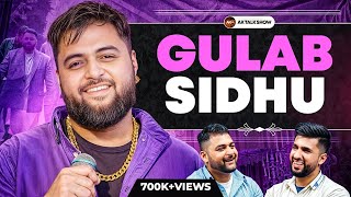 ਸਿਰੇ ਦਾ ਖੱਪੀ ਬੰਦਾ Gulab Sidhu, ਯਾਰ ਨੂੰ ਫੋਨ ਲਾਕੇ ਕਹਿੰਦਾ ਓਏ ਤੂੰ ਫਾਹਾ ਲੈਲਾ | AkTalkShow