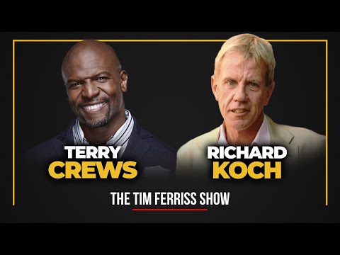 Terry Crews and Richard Koch | The Tim Ferriss Show